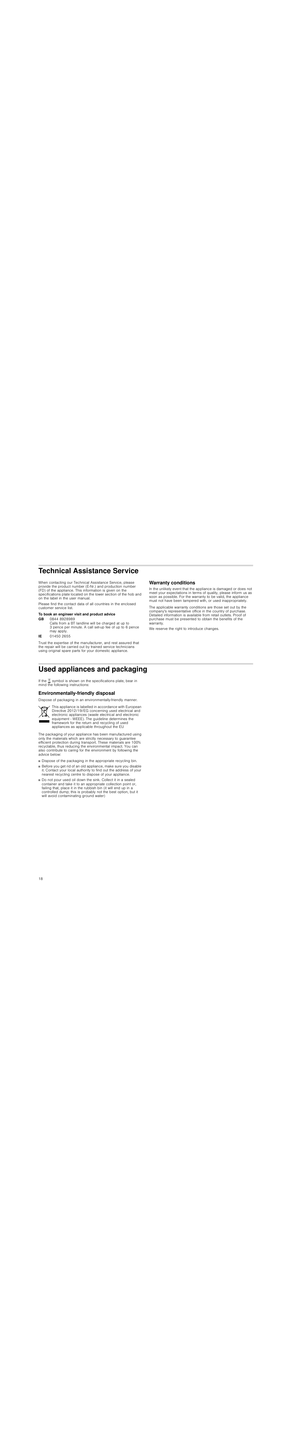 Technical assistance service, To book an engineer visit and product advice, Warranty conditions | We reserve the right to introduce changes, Used appliances and packaging, Environmentally-friendly disposal | Neff T23R46N0  EU User Manual | Page 18 / 35