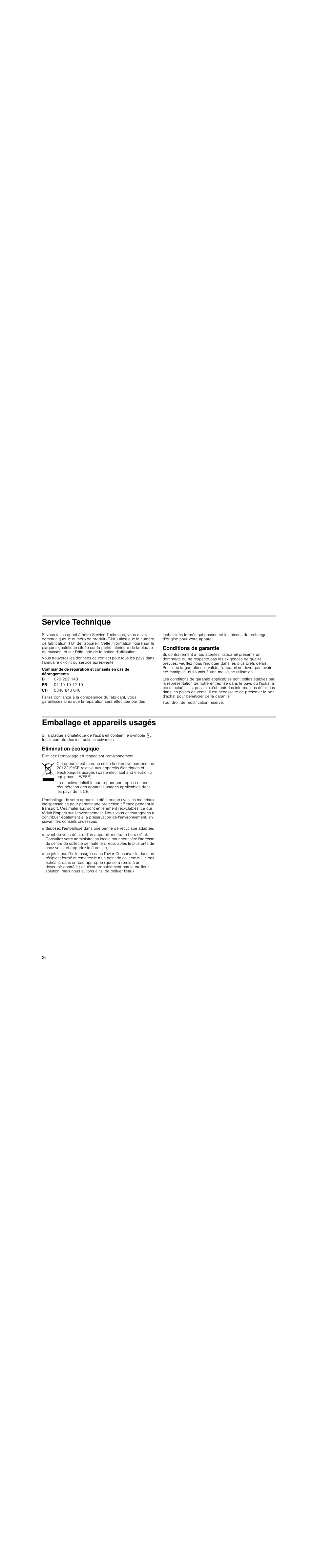 Service technique, Conditions de garantie, Tout droit de modification réservé | Emballage et appareils usagés, Elimination écologique | Neff T23R46N0  EU User Manual | Page 26 / 35