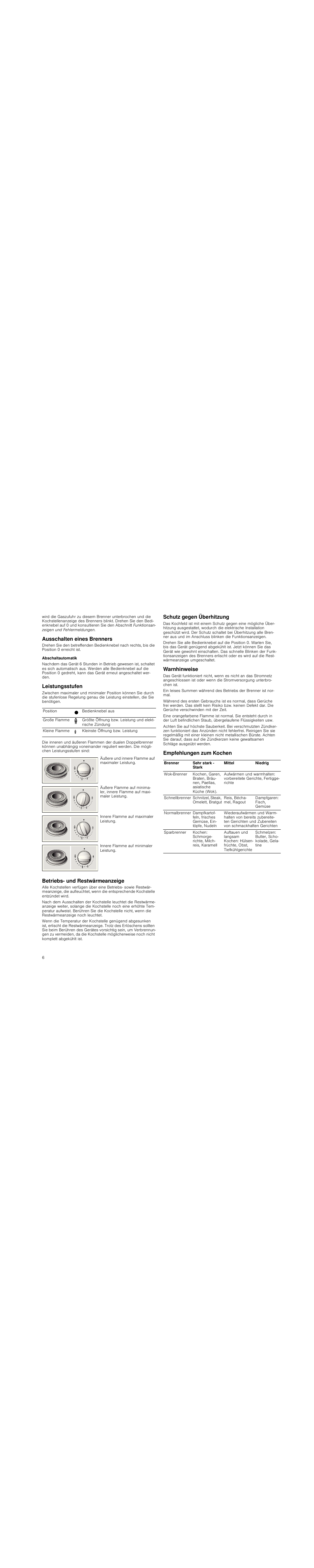 Ausschalten eines brenners, Abschaltautomatik, Leistungsstufen | Betriebs- und restwärmeanzeige, Schutz gegen überhitzung, Warnhinweise, Empfehlungen zum kochen | Neff T23R46N0  EU User Manual | Page 6 / 35