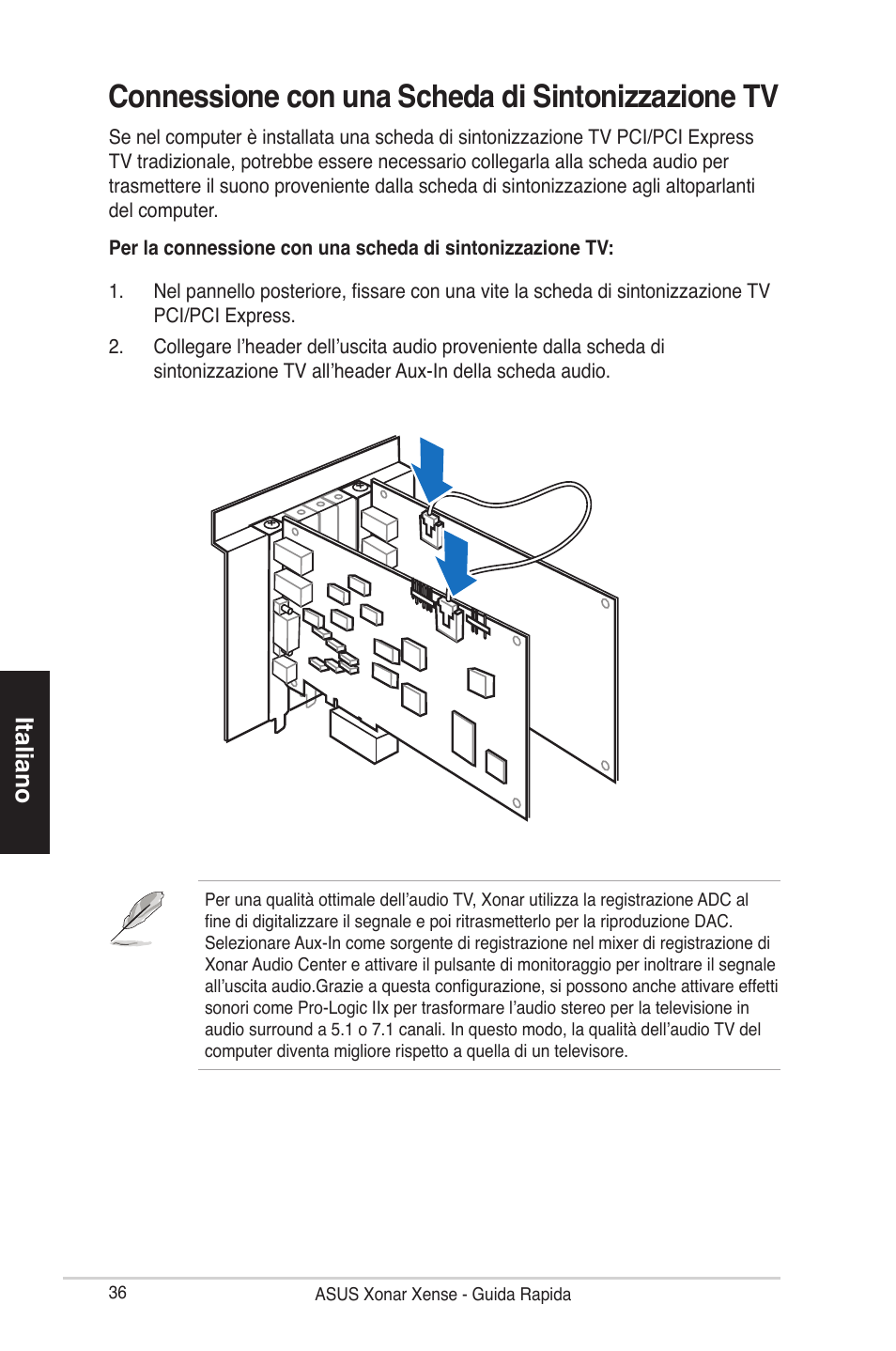 Connessione con una scheda di sintonizzazione tv, Italiano | Asus Xonar Xense User Manual | Page 36 / 70