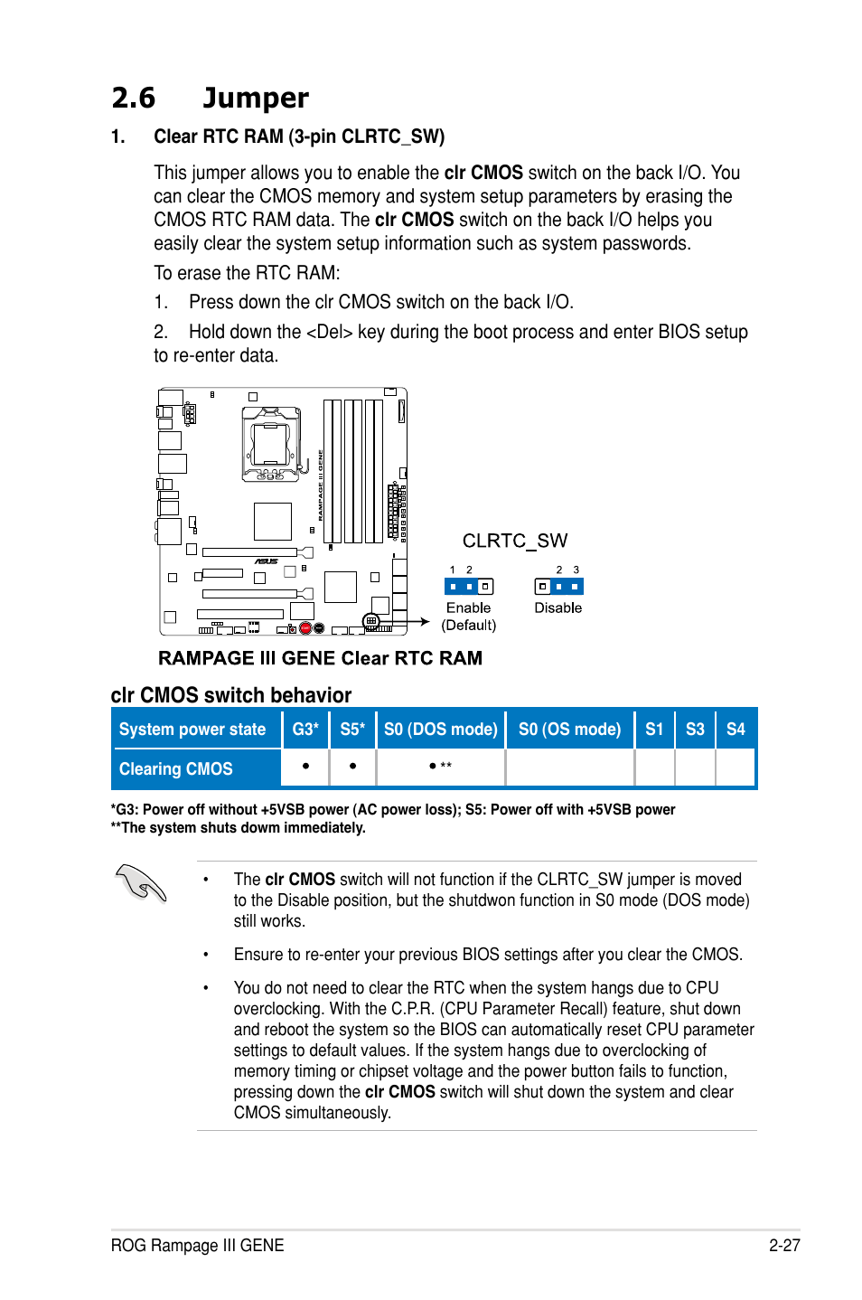 6 jumper, Clr cmos switch behavior | Asus Rampage III Gene User Manual | Page 51 / 152