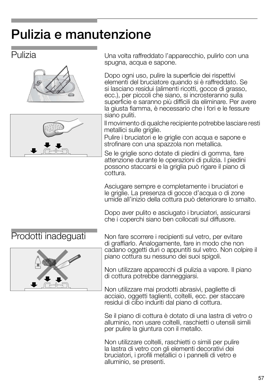 Pulizia e manutenzione, Prodotti inadeguati, Pulizia | Neff N24K30N0 User Manual | Page 58 / 91