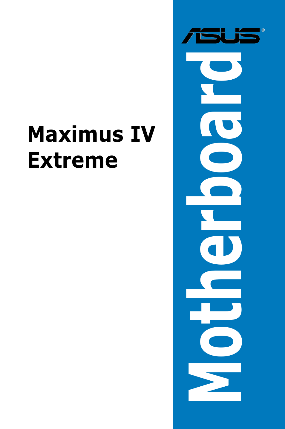 Asus Maximus IV Extreme User Manual | 186 pages