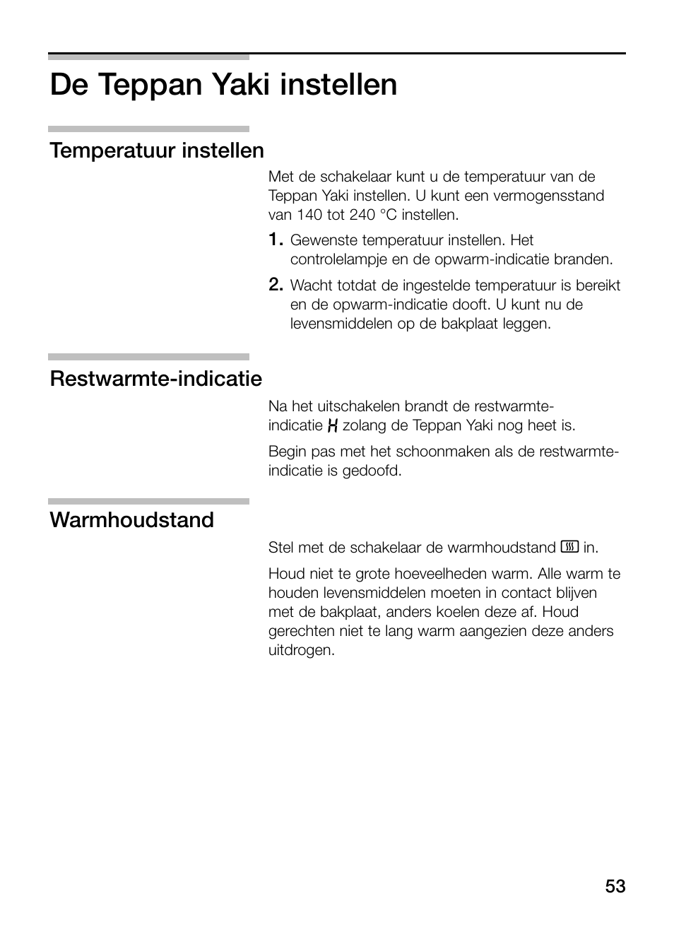 De teppan yaki instellen, Temperatuur instellen, Restwarmte-indicatie | Warmhoudstand | Neff N54K40N0 User Manual | Page 53 / 64