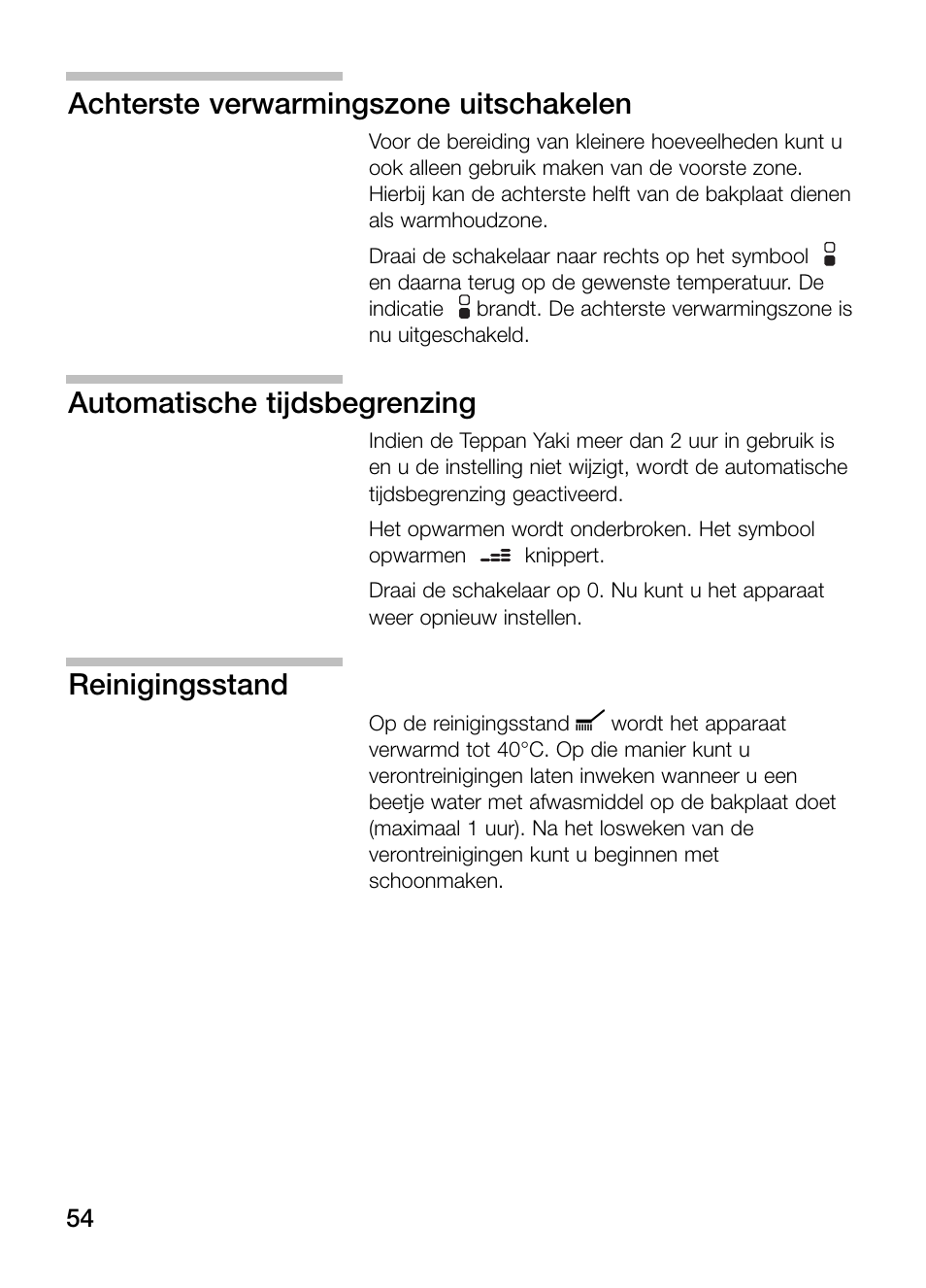 Achterste verwarmingszone uitschakelen, Automatische tijdsbegrenzing, Reinigingsstand | Neff N54K40N0 User Manual | Page 54 / 64