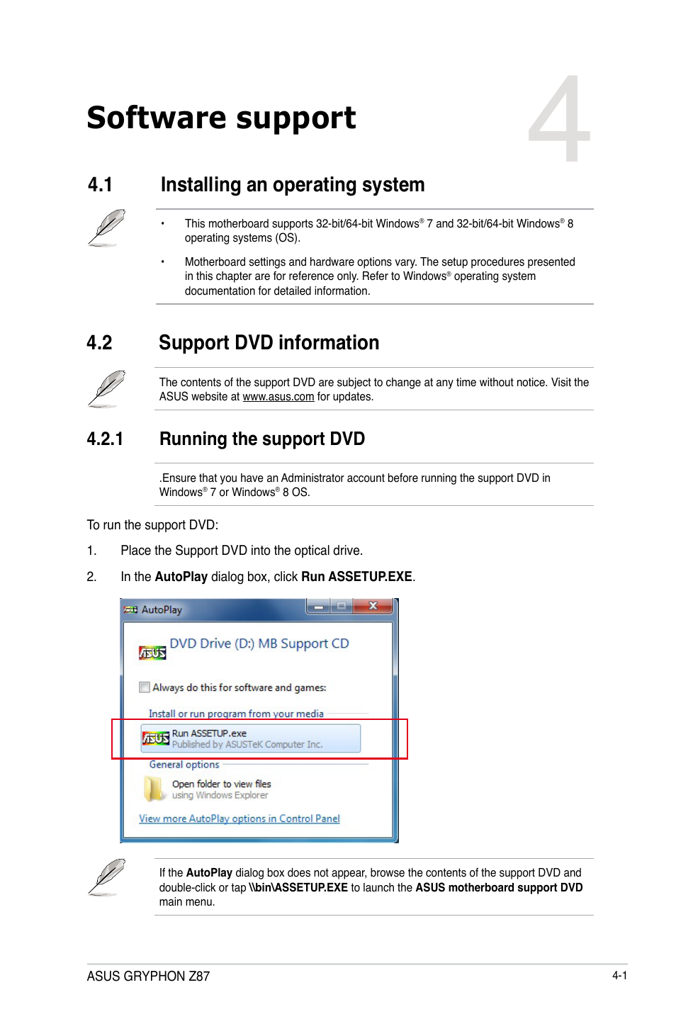 Chapter 4: software support, 1 installing an operating system, 2 support dvd information | 1 running the support dvd, Chapter 4, Software support, Installing an operating system -1, Support dvd information -1 4.2.1, Running the support dvd -1 | Asus GRYPHON Z87 User Manual | Page 127 / 168