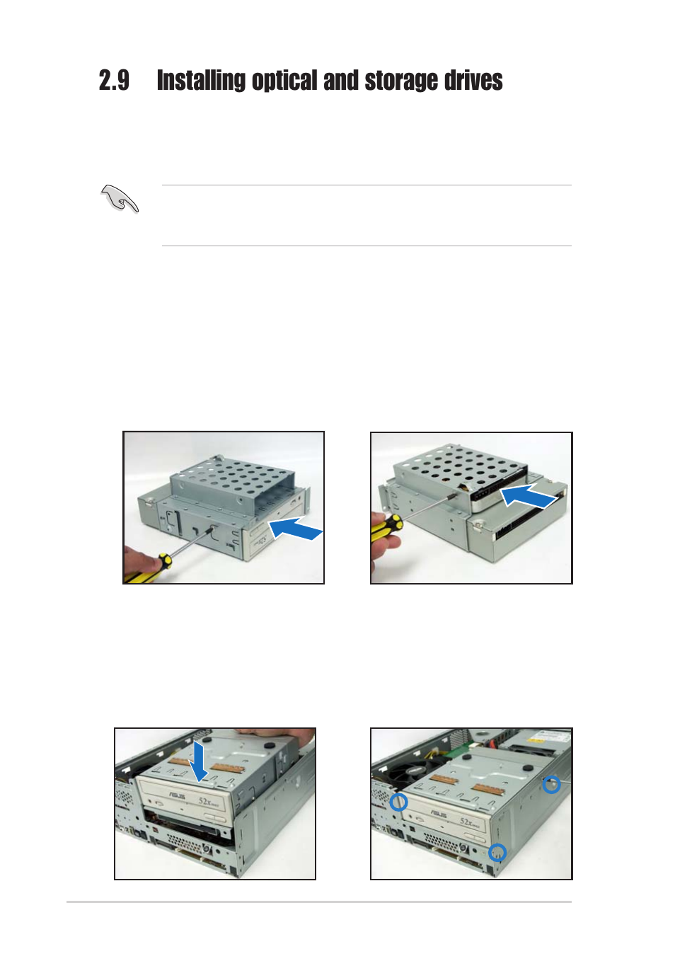 9 installing optical and storage drives, 1 optical and storage drives installation | Asus P1-AH1 User Manual | Page 34 / 94