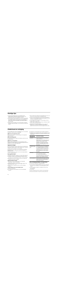 Handige tips, Onderhoud en reiniging, Kans op een elektrische schok | Verbrandingsgevaar, Risico van verbranding, Apparaat reinigen, Warm apparaat reinigen, Afgekoeld apparaat reinigen, Tussenreiniging tussen twee braadprocessen, Apparaat uitschakelen | Neff N54K40N0 User Manual | Page 28 / 32