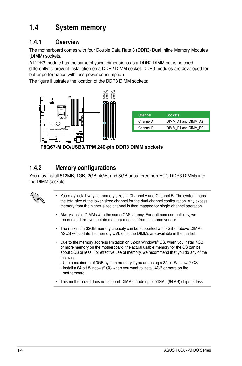 4 system memory, 1 overview, 2 memory configurations | System memory -4 1.4.1, Overview -4, Memory configurations -4 | Asus P8Q67-M DO/USB3/TPM User Manual | Page 14 / 62