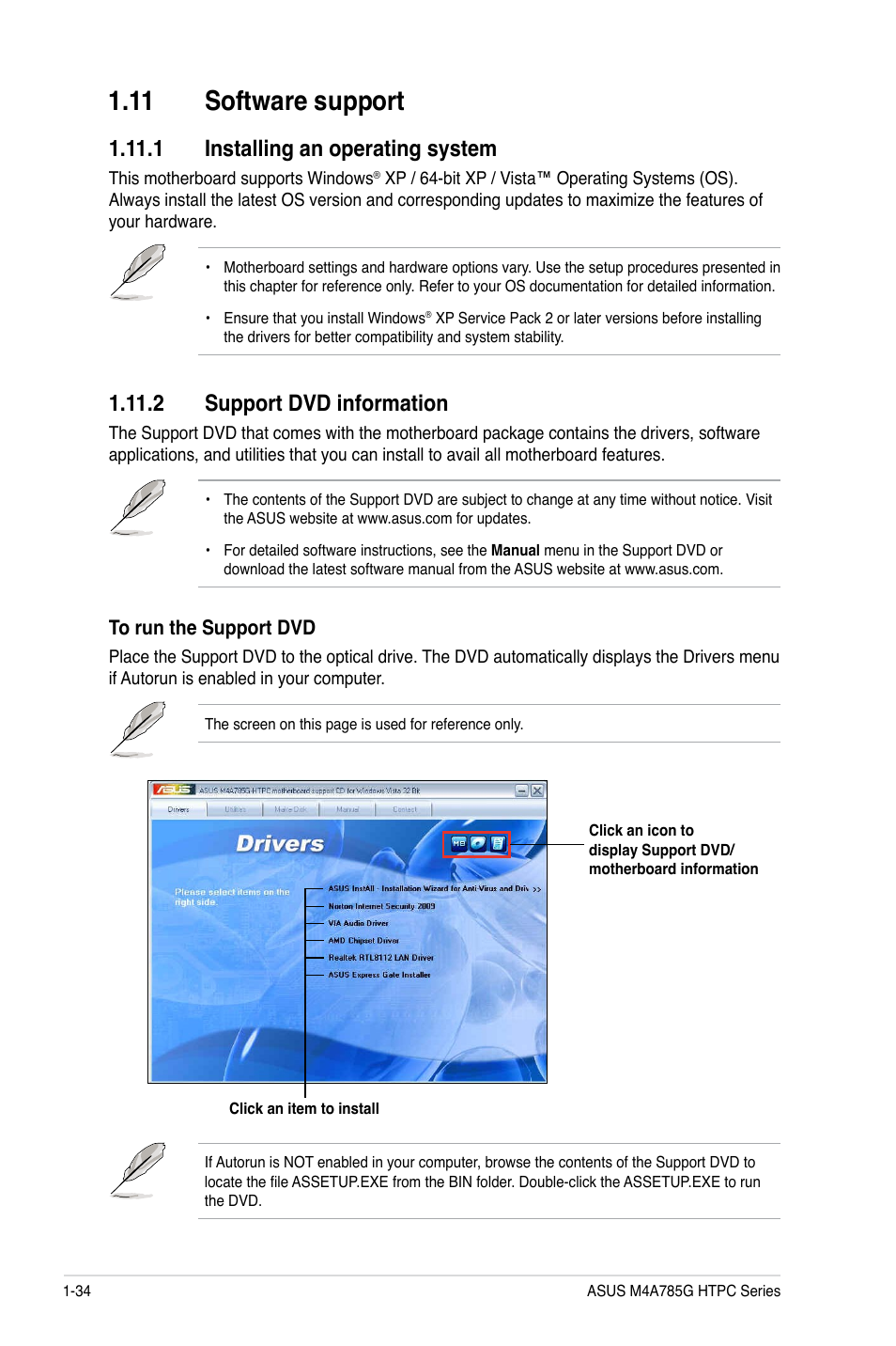 11 software support, 1 installing an operating system, 2 support dvd information | 11 software support -34 | Asus M4A785G HTPC/RC User Manual | Page 46 / 72