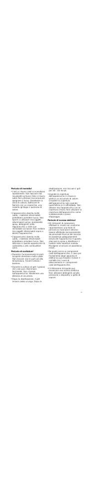 Pericolo di incendio, Pericolo di scottature, Pericolo di scossa elettrica | Pericolo di scariche elettriche | Neff N64K40N0 User Manual | Page 23 / 36
