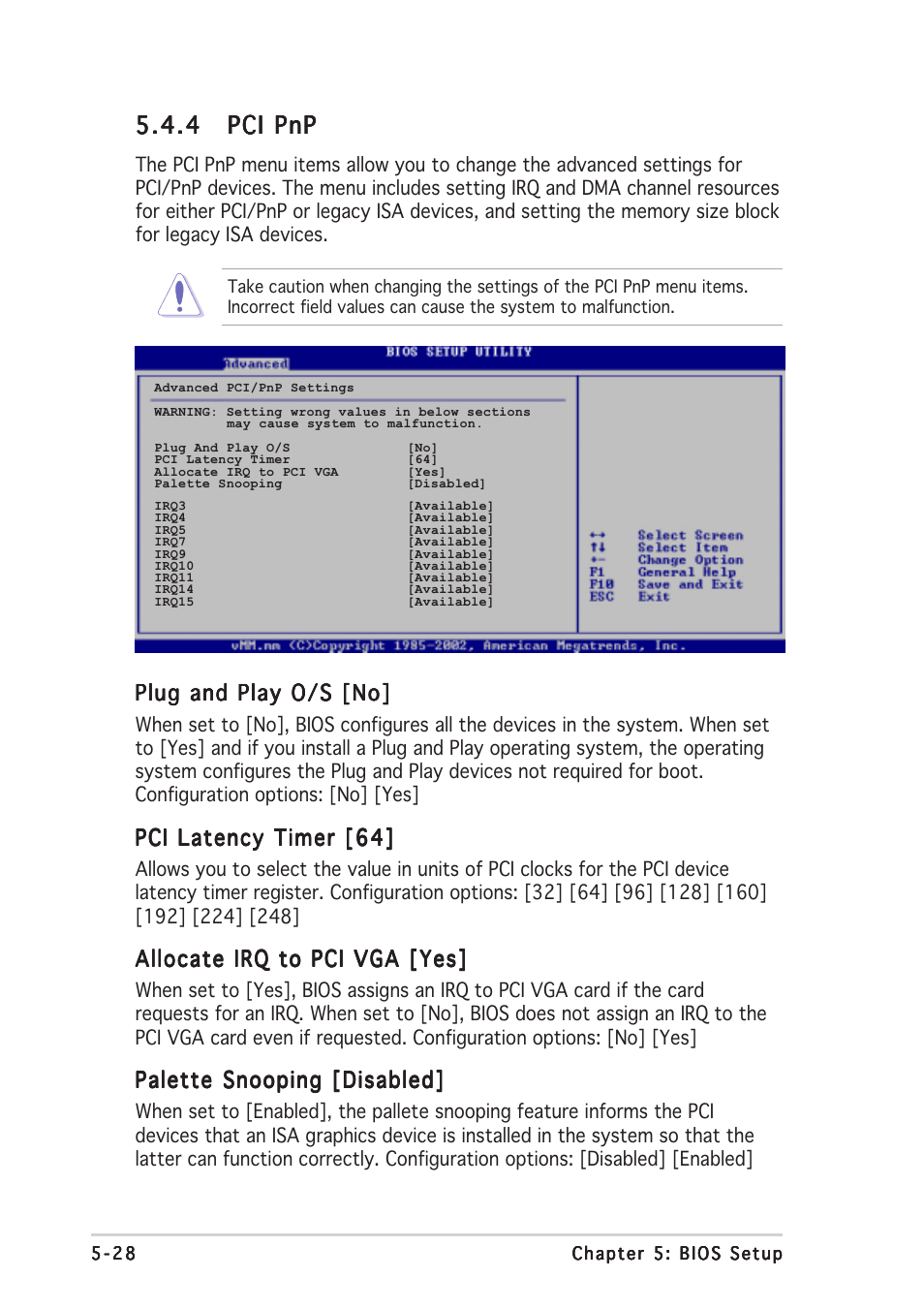 4 pci pnp pci pnp pci pnp pci pnp pci pnp, Plug and play o/s [no, Pci latency timer [64 | Allocate irq to pci vga [yes, Palette snooping [disabled | Asus Vintage-AH1 User Manual | Page 91 / 103