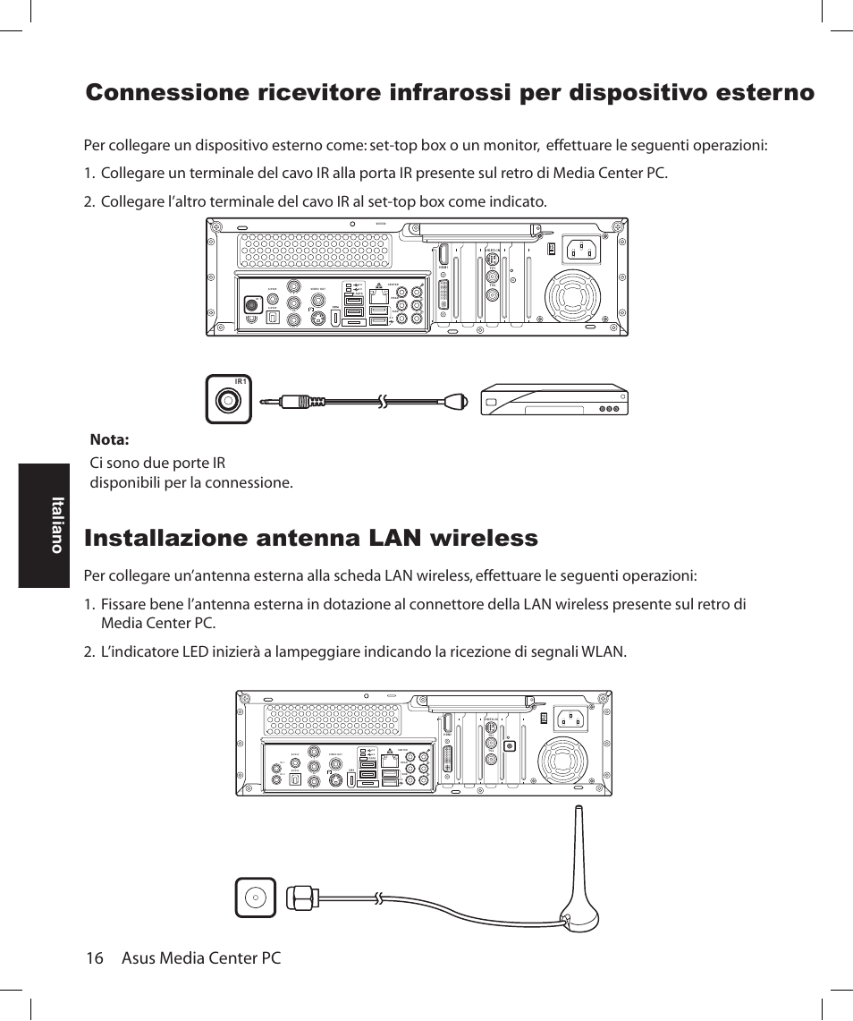 Installazione antenna lan wireless, 16 asus media center pc, Italiano | Asus Asteio D22 User Manual | Page 148 / 252