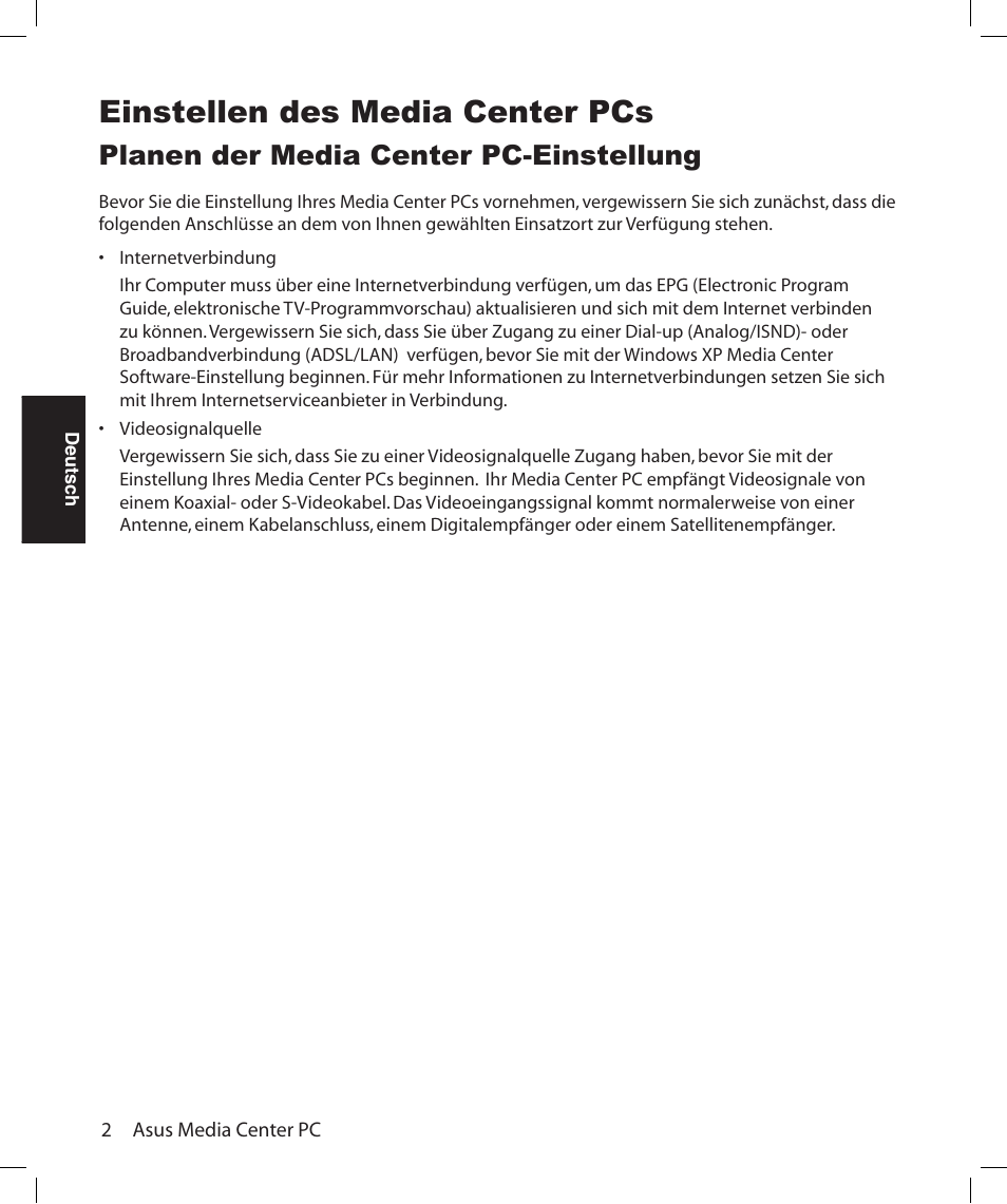 Einstellen des media center pcs, Planen der media center pc-einstellung | Asus Asteio D22 User Manual | Page 92 / 252