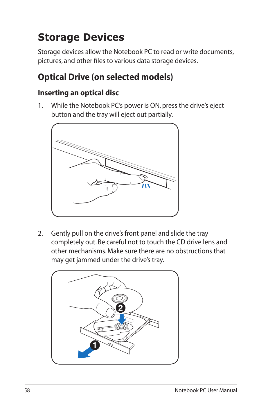 Storage devices, Optical drive (on selected models) | Asus U41JF User Manual | Page 58 / 112