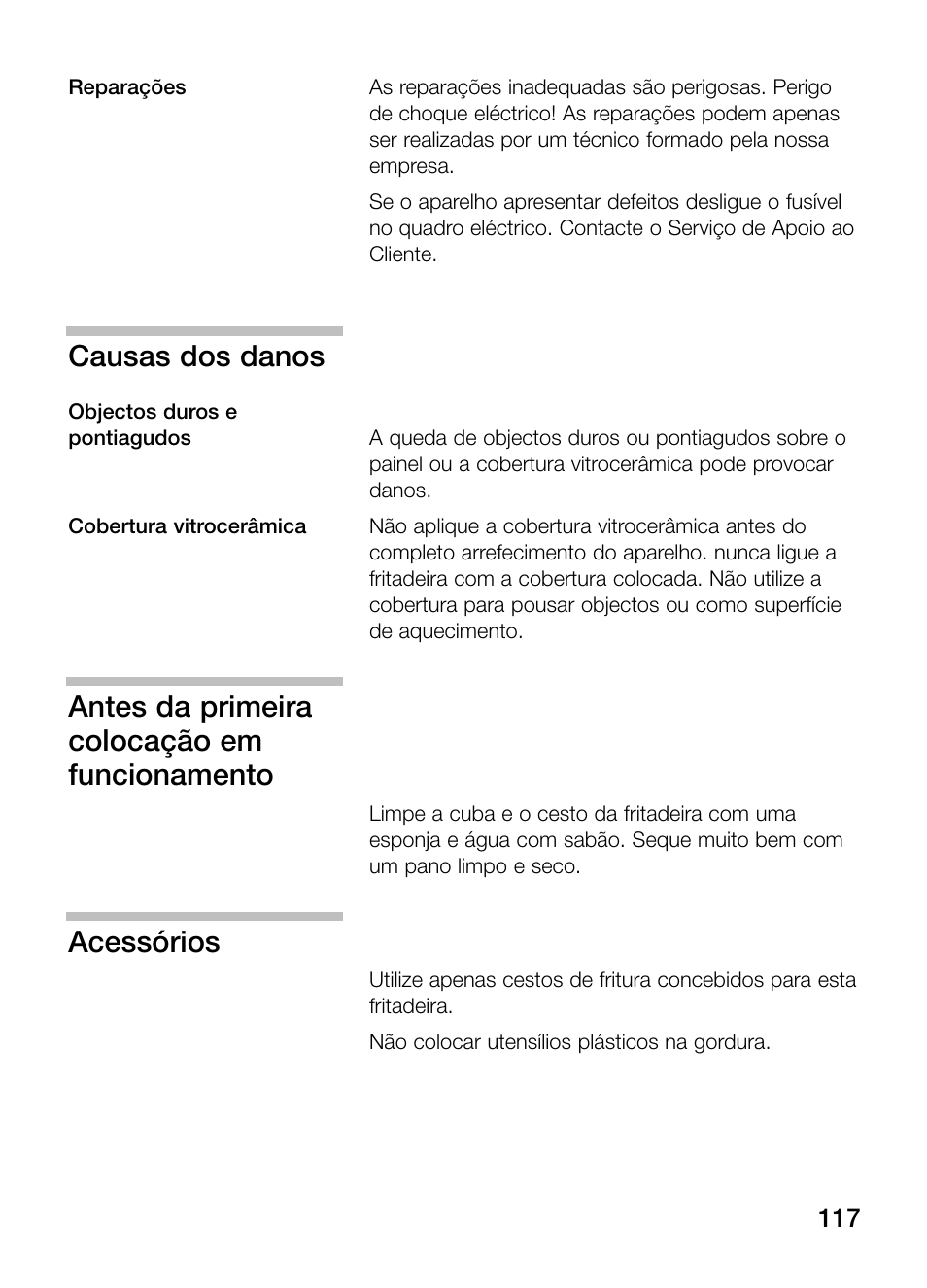 Causas dos danos, Antes da primeira colocação em funcionamento, Acessórios | Neff N34K30N0 User Manual | Page 117 / 128