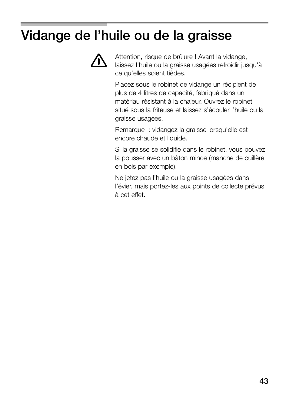 Vidange de l’huile ou de la graisse | Neff N34K30N0 User Manual | Page 43 / 128