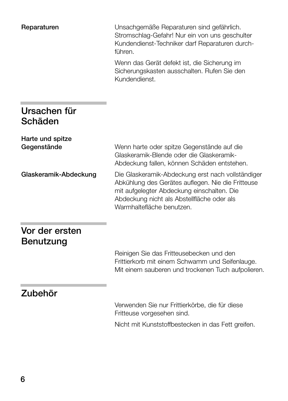 Ursachen für schäden, Vor der ersten benutzung, Zubehör | Neff N34K30N0 User Manual | Page 6 / 128