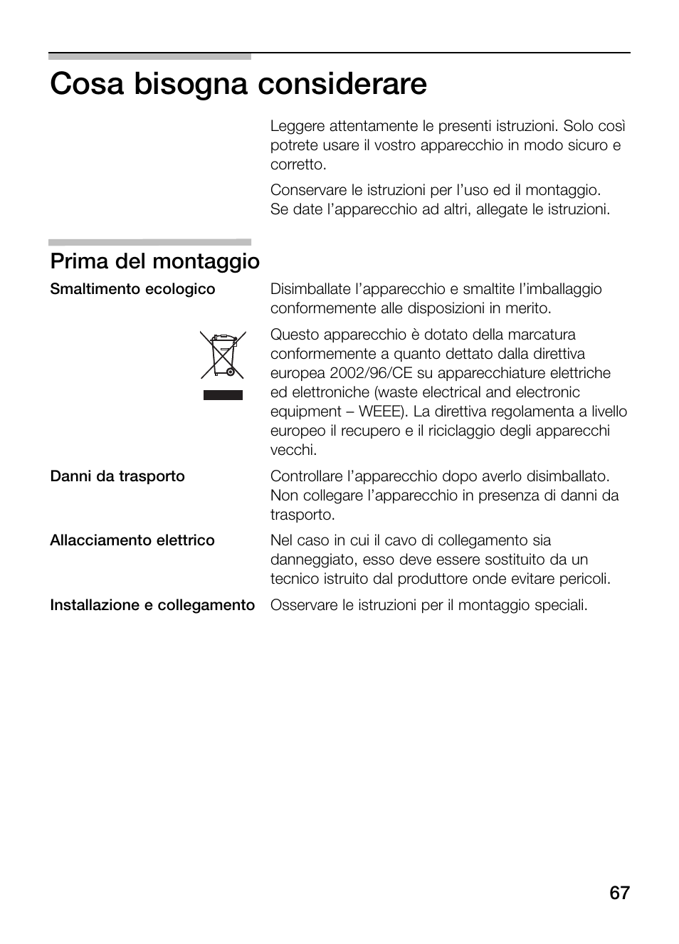 Cosa bisogna considerare, Prima del montaggio | Neff N34K30N0 User Manual | Page 67 / 128