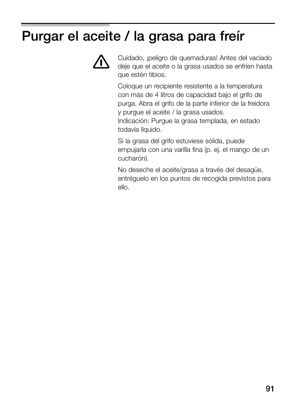 Purgar el aceite / la grasa para freír | Neff N34K30N0 User Manual | Page 91 / 128