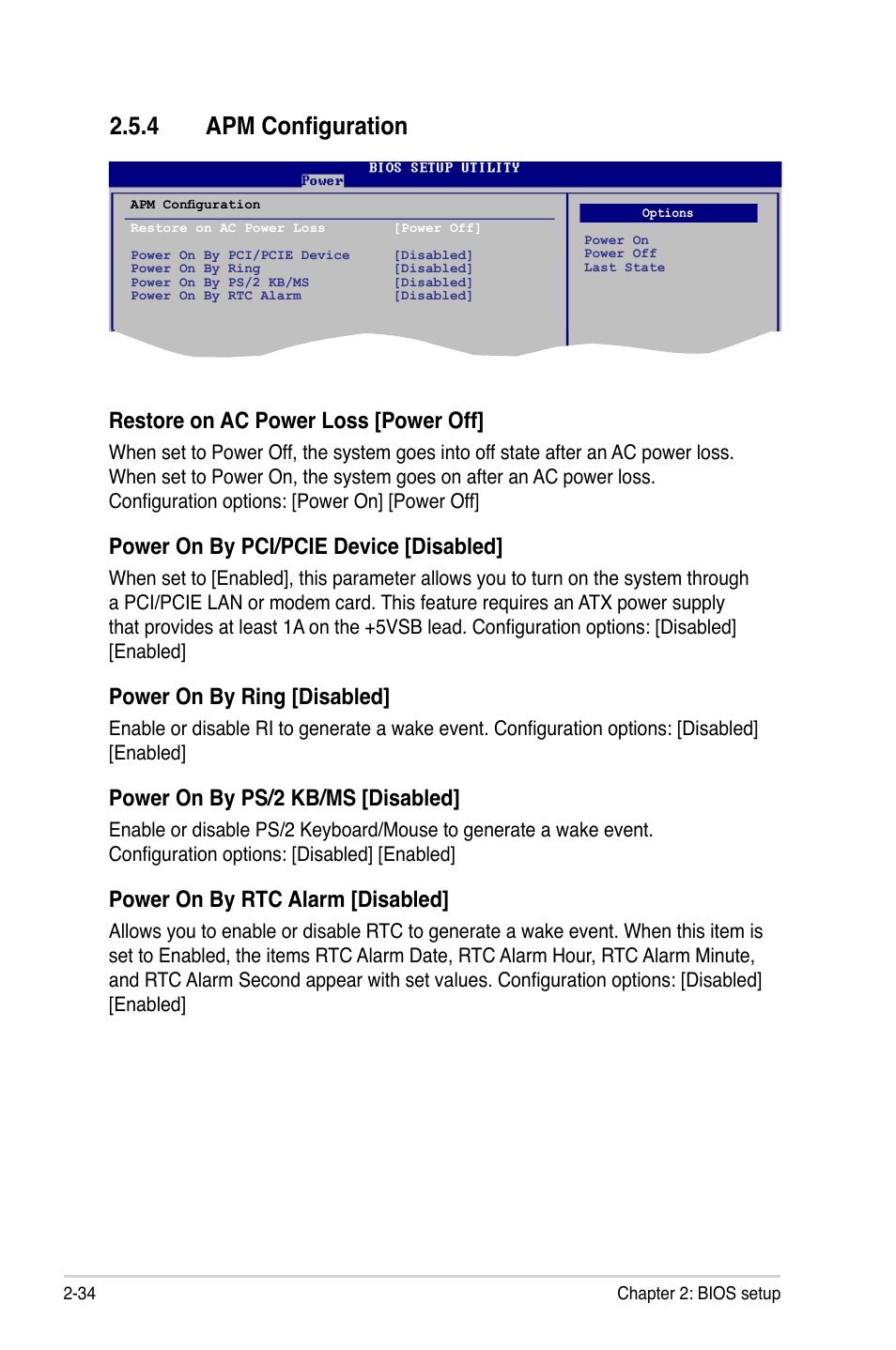 4 apm configuration, Restore on ac power loss [power off, Power on by pci/pcie device [disabled | Power on by ring [disabled, Power on by ps/2 kb/ms [disabled, Power on by rtc alarm [disabled | Asus M3N78-EM User Manual | Page 80 / 114