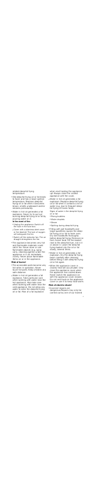 Risk of fire, In the event of fire, Risk of burns | Signs of water in the deep-fat frying oil or fat, Rising bubbles, Water droplets, Steam, Spitting during deep-fat frying, Risk of electric shock | Neff N34K30N0 User Manual | Page 11 / 40