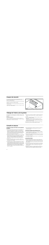 Coupure de sécurité, Eteindre la friteuse et la laisser refroidir, Vidange de l’huile ou de la graisse | M risque de brûlure, Remarque, Conseils et astuces, Conseils à propos des aliments à frire, Conseils de friture | Neff N34K30N0 User Manual | Page 22 / 40