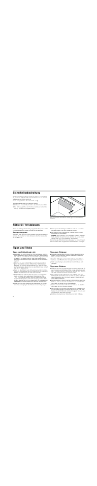 Sicherheitsabschaltung, Fritteuse ausschalten und abkühlen lassen, Frittieröl /-fett ablassen | M verbrennungsgefahr, Hinweis, Tipps und tricks, Tipps zum frittieröl oder ­fett, Tipps zum frittiergut, Tipps zum frittieren | Neff N34K30N0 User Manual | Page 8 / 40