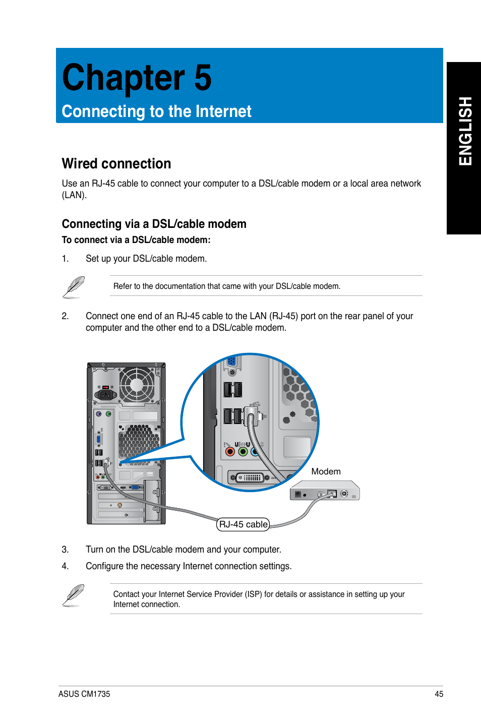 Chapter 5: connecting to the internet, Wired connection, Connecting to the internet | Chapter 5, En gl is h en gl is h | Asus CM1745 User Manual | Page 45 / 68