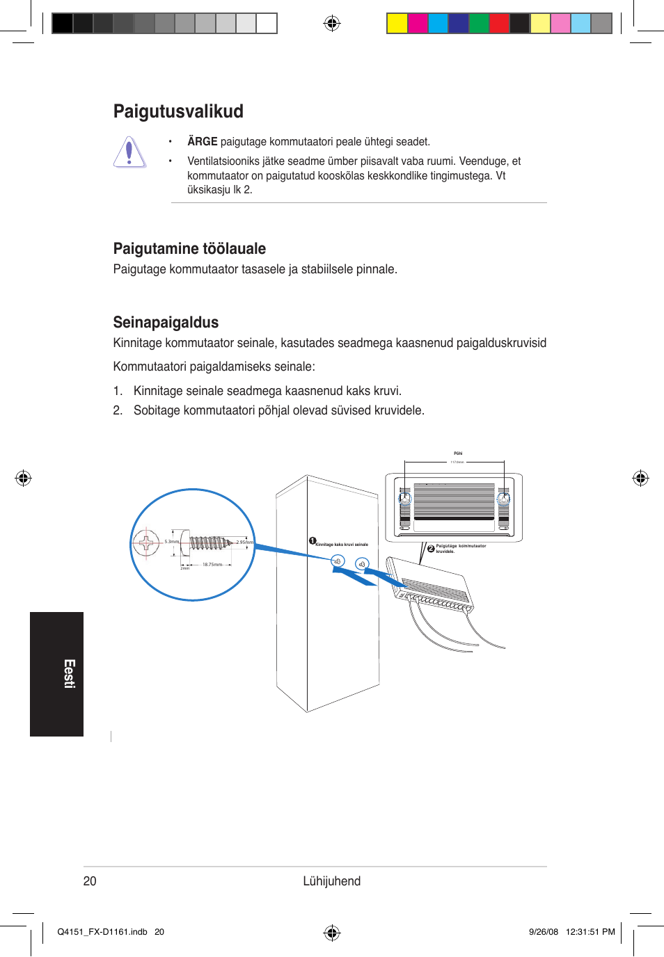 Paigutusvalikud, Seinapaigaldus, Paigutamine töölauale | Ee sti, 20 lühijuhend, Ärge paigutage kommutaatori peale ühtegi seadet | Asus FX-D1161 User Manual | Page 21 / 87