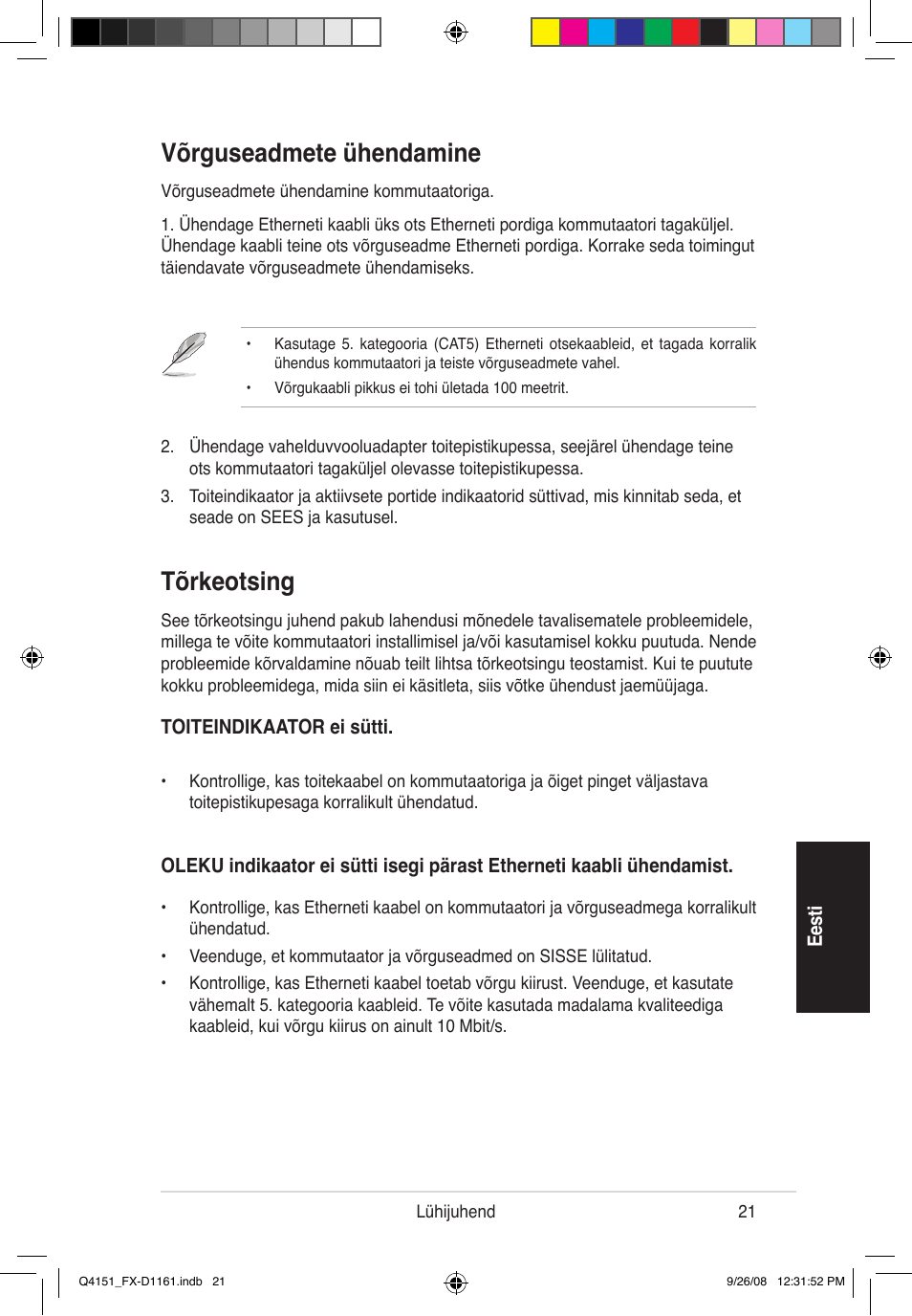 Võrguseadmete ühendamine, Tõrkeotsing, Ee st i | Toiteindikaator ei sütti | Asus FX-D1161 User Manual | Page 22 / 87