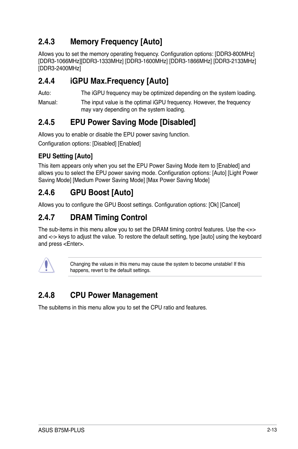 4 igpu max.frequency [auto, 5 epu power saving mode [disabled, 6 gpu boost [auto | 7 dram timing control, 8 cpu power management | Asus B75M-PLUS User Manual | Page 43 / 69