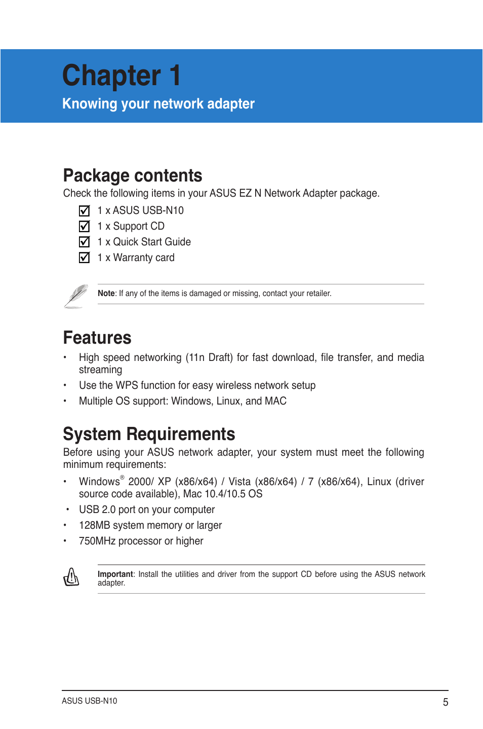 Chapter 1: knowing your network adapter, Package contents, Features | System requirements, Knowing your network adapter, Package contents features system requirements, Chapter 1 | Asus USB-N10 User Manual | Page 5 / 46