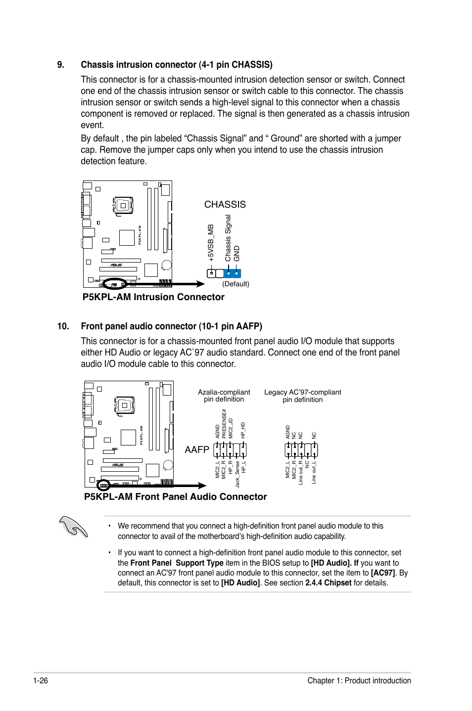 P5kpl-am front panel audio connector, Aafp, P5kpl-am intrusion connector chassis | 26 chapter 1: product introduction | Asus P5KPL-AM/PS User Manual | Page 36 / 62