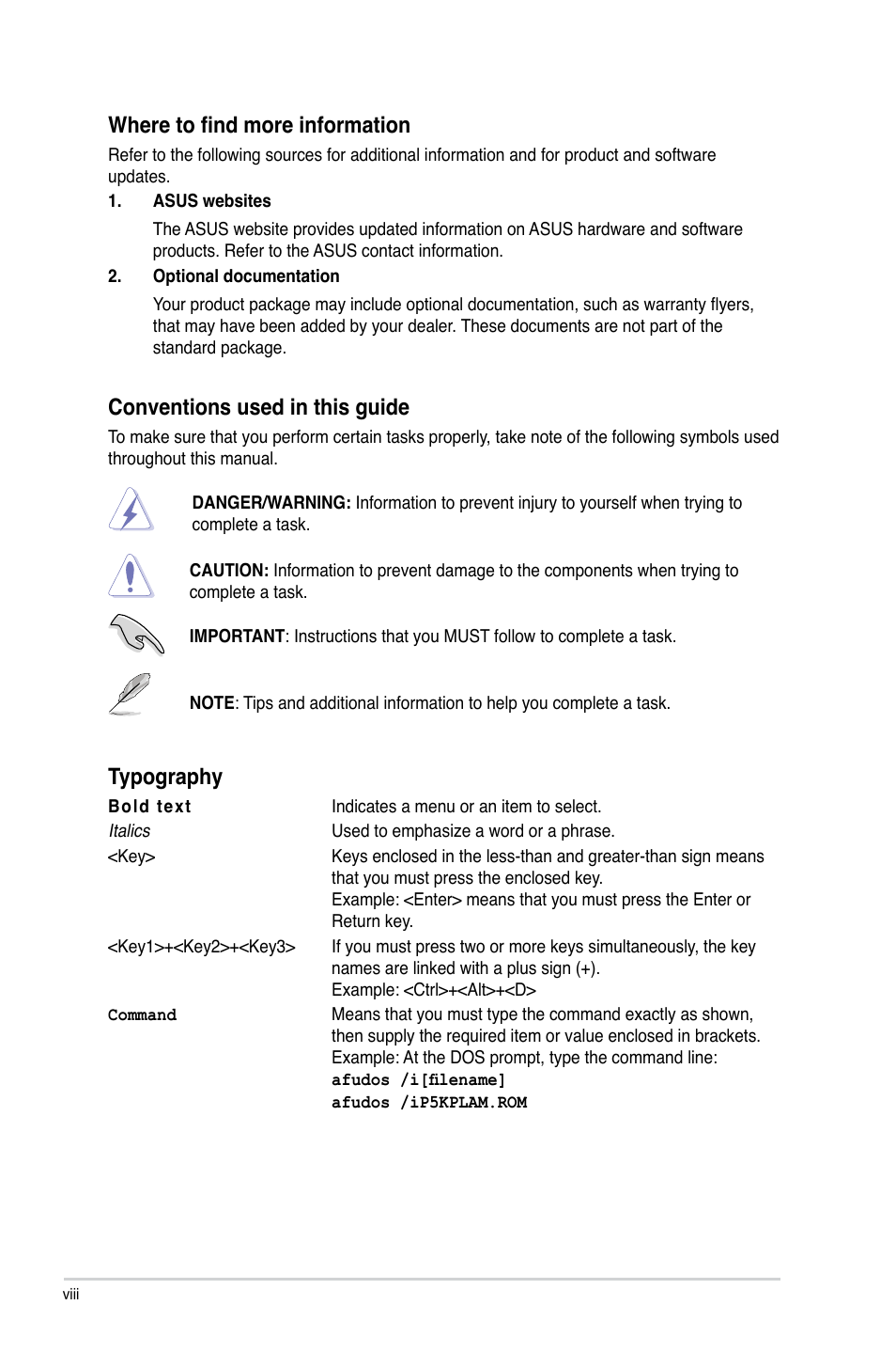 Where to find more information, Conventions used in this guide, Typography | Asus P5KPL-AM/PS User Manual | Page 8 / 62