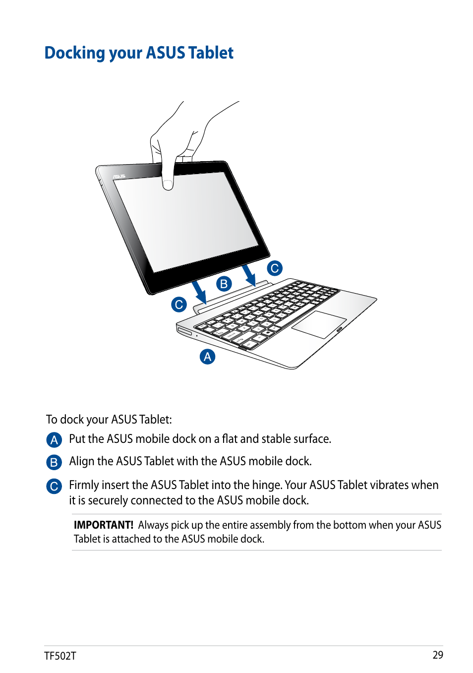 Docking your asus tablet, Tf502t, Delete scr lk | Num l k, Shift, Pgd n pgup hom e end fn | Asus Transformer Pad TF502T User Manual | Page 29 / 84