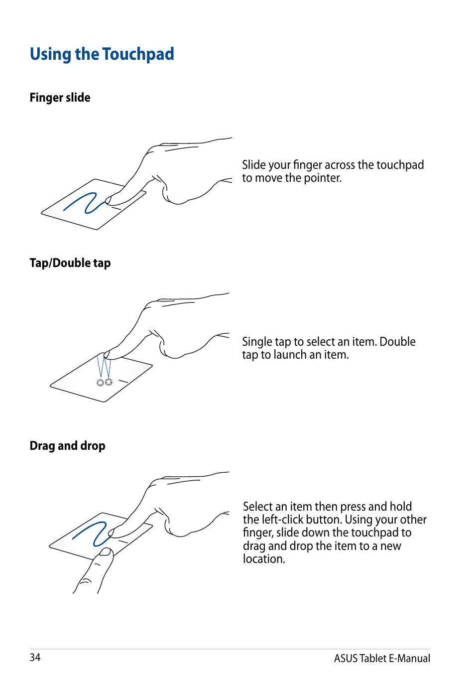 Using the touchpad | Asus Transformer Pad TF502T User Manual | Page 34 / 84