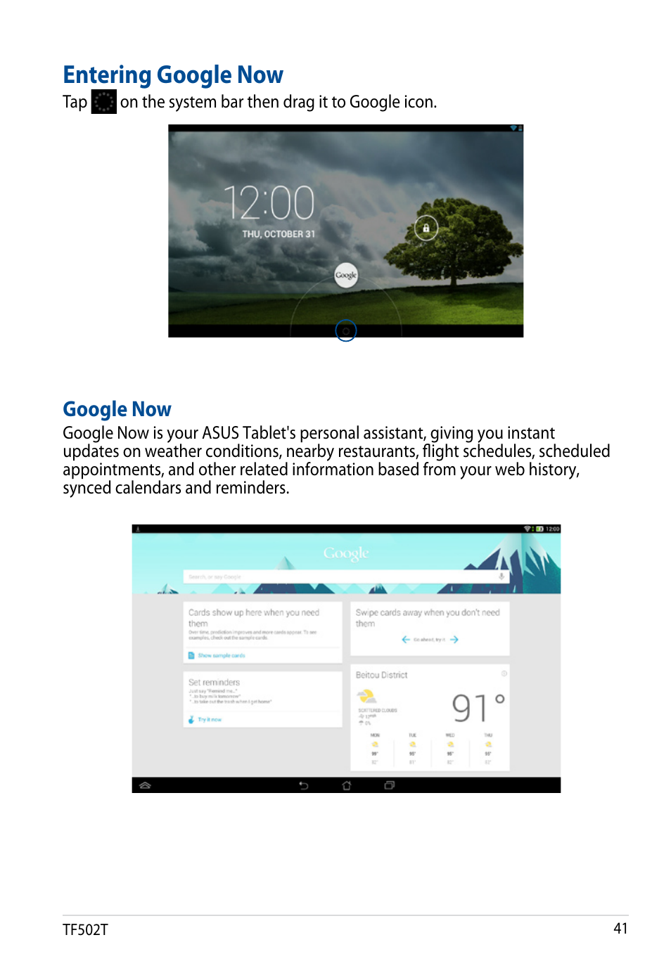 Entering google now, Google now | Asus Transformer Pad TF502T User Manual | Page 41 / 84