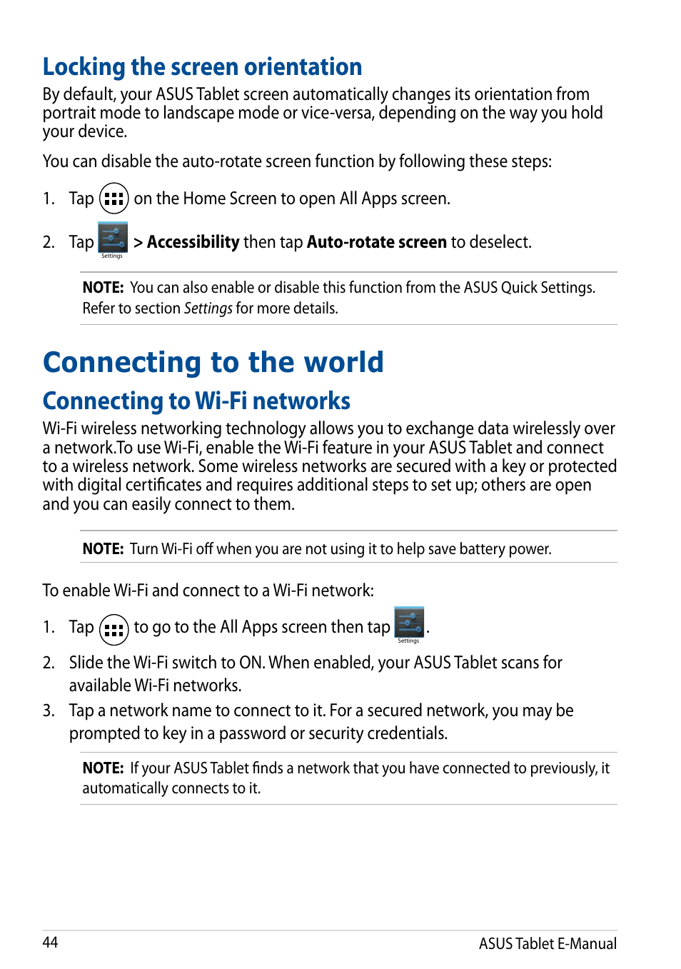 Locking the screen orientation, Connecting to the world, Connecting to wi-fi networks | Asus Transformer Pad TF502T User Manual | Page 44 / 84