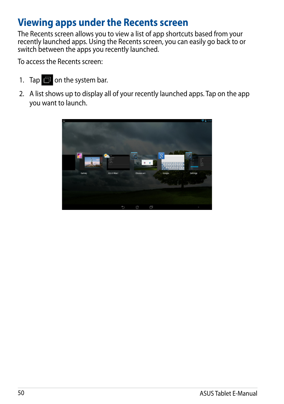 Viewing apps under the recents screen | Asus Transformer Pad TF502T User Manual | Page 50 / 84