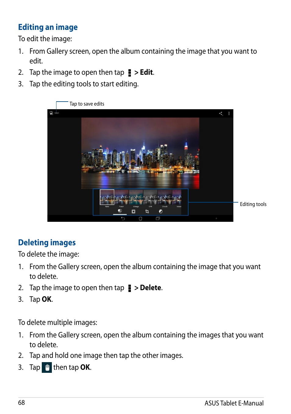 Editing an image, Deleting images, Then tap ok | Edit . 3. tap the editing tools to start editing, Delete . 3. tap ok, Asus tablet e-manual, Tap to save edits editing tools | Asus Transformer Pad TF502T User Manual | Page 68 / 84