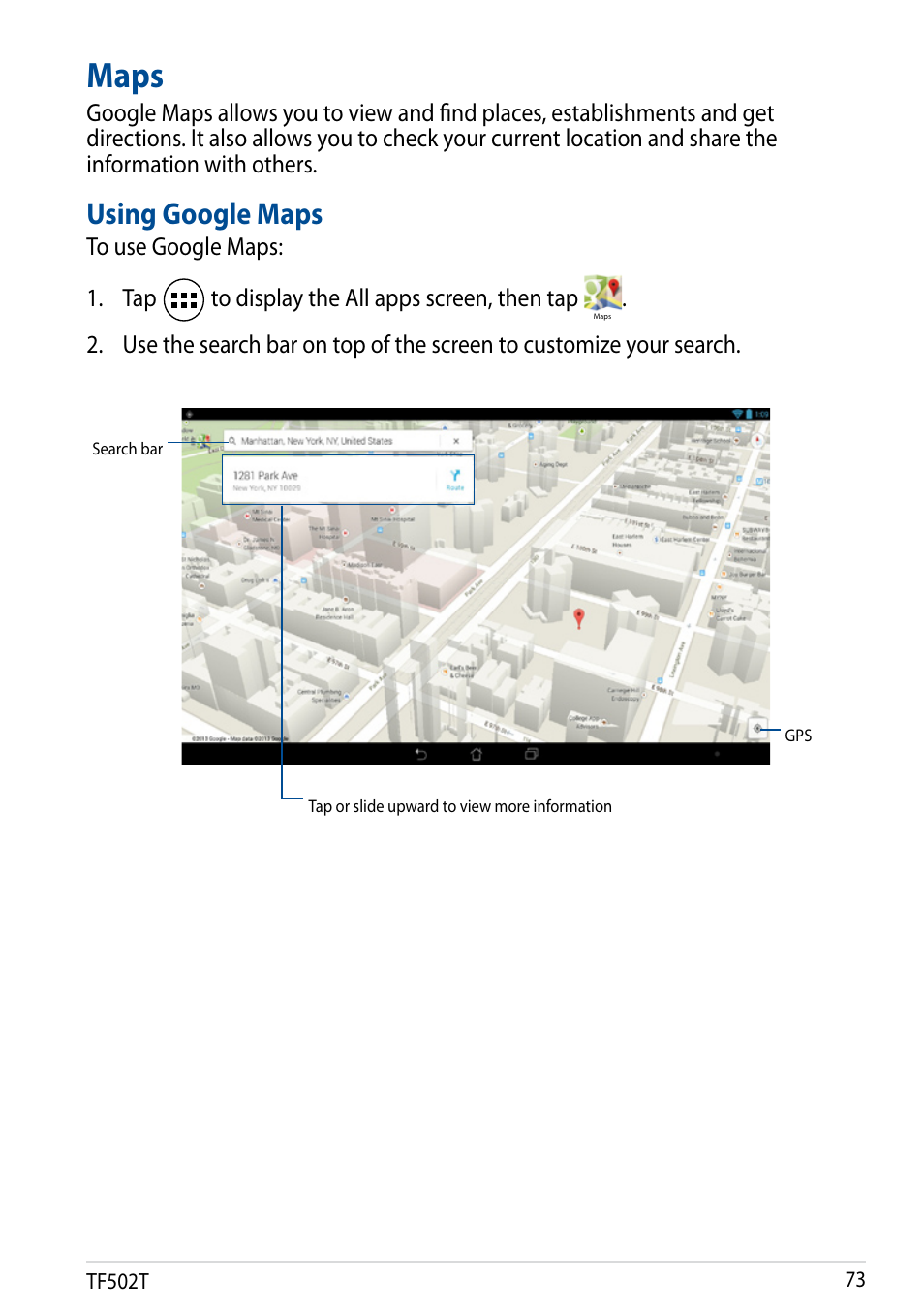 Maps, Using google maps | Asus Transformer Pad TF502T User Manual | Page 73 / 84