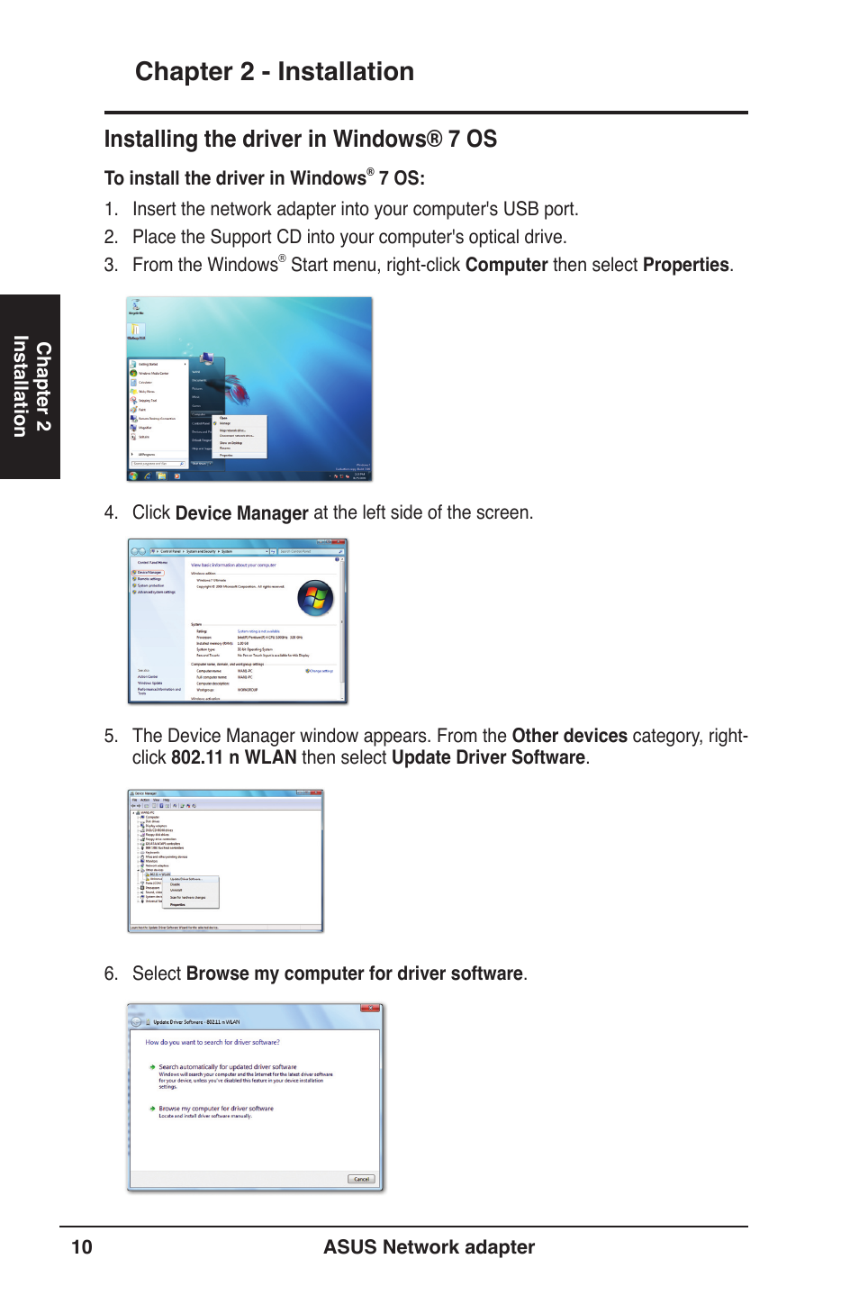 Chapter 2 - installation, Installing the driver in windows® 7 os | Asus USB-N13 User Manual | Page 10 / 69