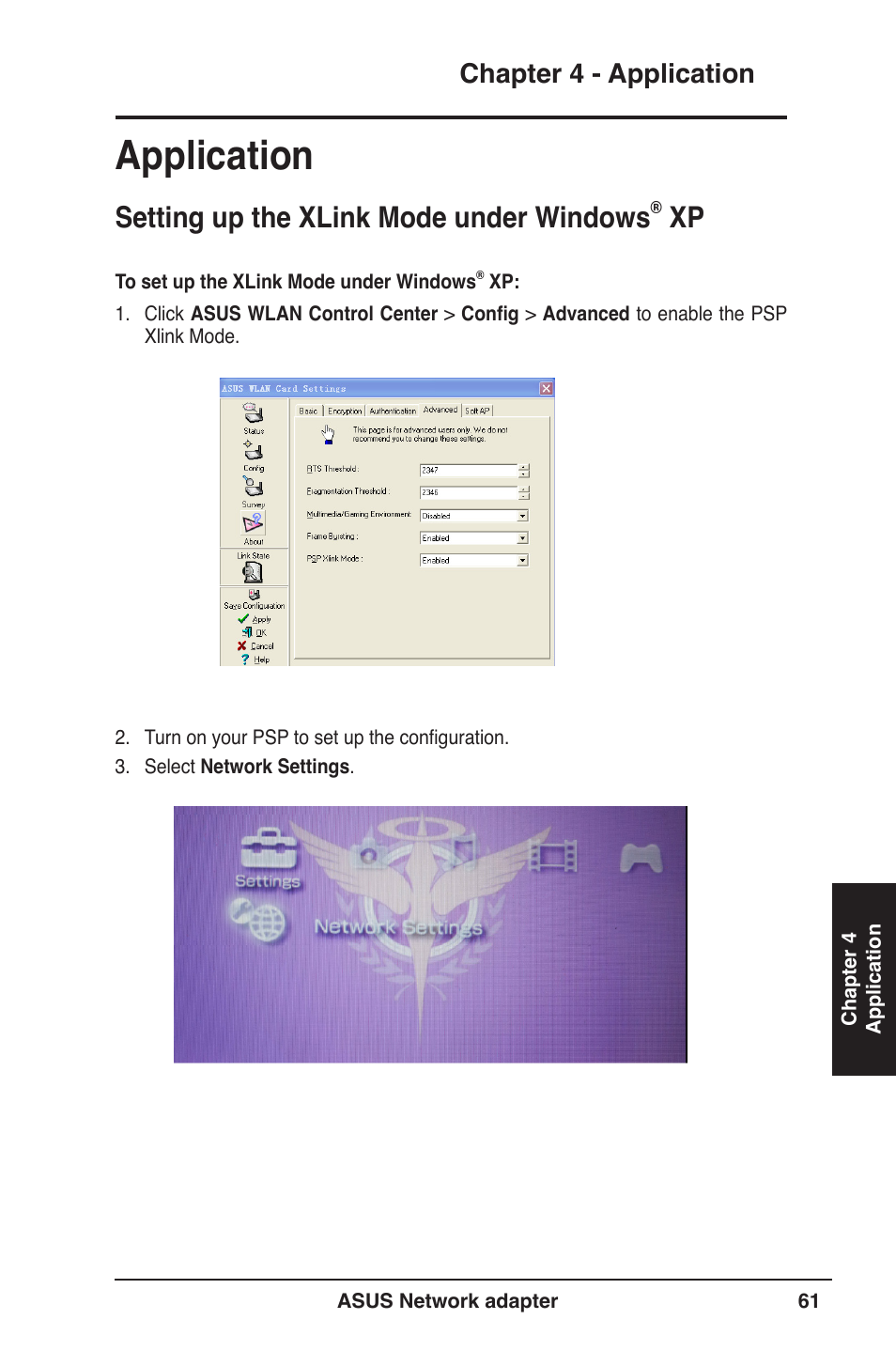 Application, Setting up the xlink mode under windows, Chapter  - application | Asus USB-N13 User Manual | Page 61 / 69