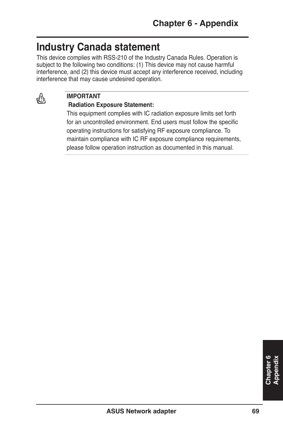 Industry canada statement, Chapter 6 - appendix | Asus USB-N13 User Manual | Page 69 / 69