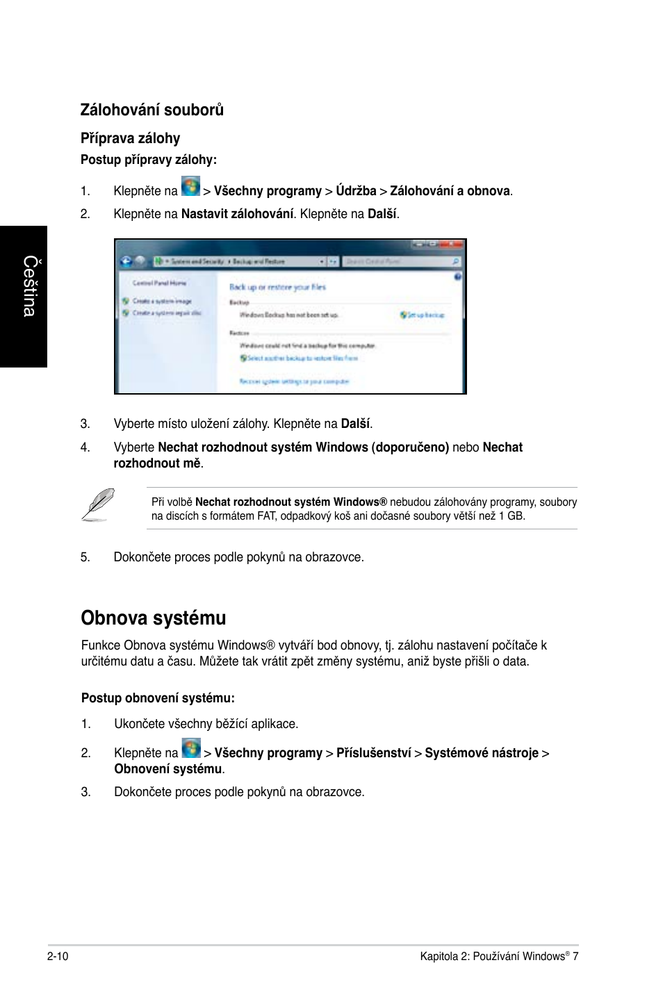Obnova systému, Obnova systému -10, Čeština | Zálohování souborů | Asus CG8350 User Manual | Page 104 / 384