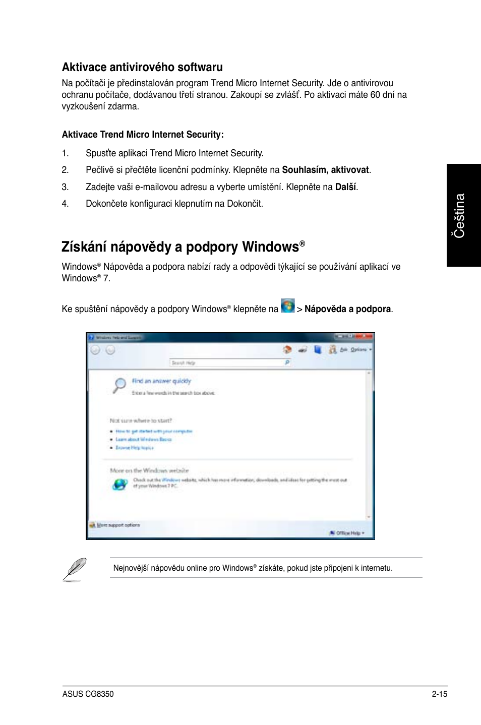 Získání nápovědy a podpory windows, Získání nápovědy a podpory windows® -15, Čeština | Aktivace antivirového softwaru | Asus CG8350 User Manual | Page 109 / 384