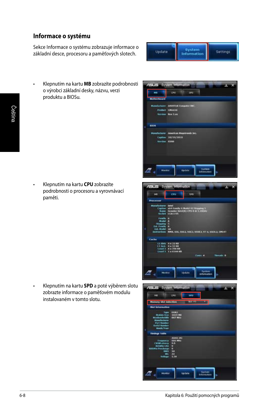 Informace o systému | Asus CG8350 User Manual | Page 132 / 384