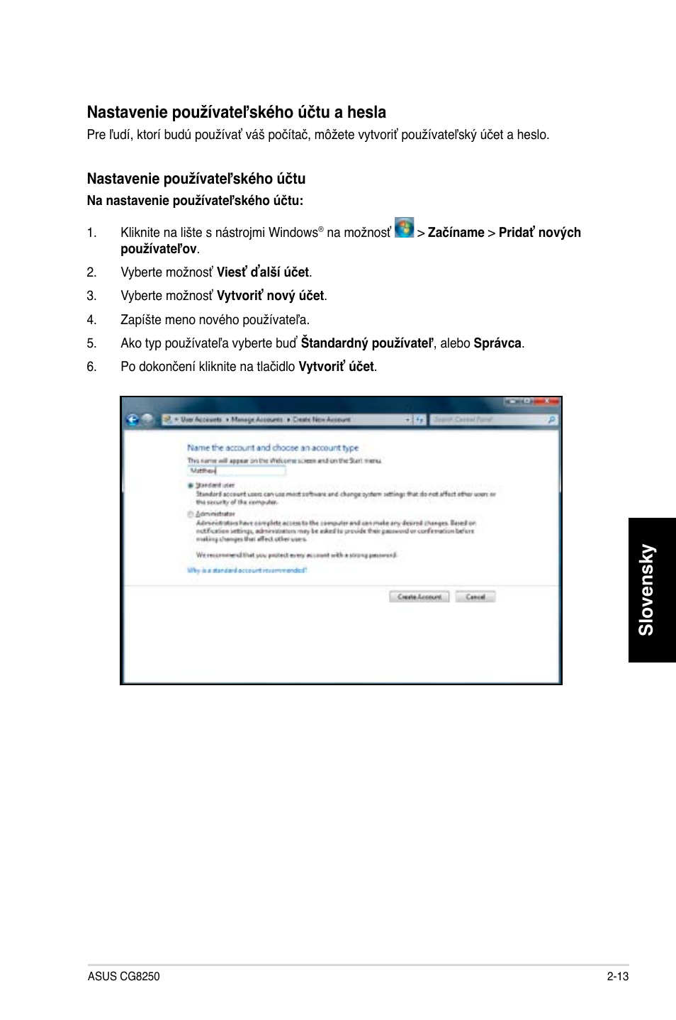 Slovensky, Nastavenie používateľského účtu a hesla | Asus CG8350 User Manual | Page 259 / 384