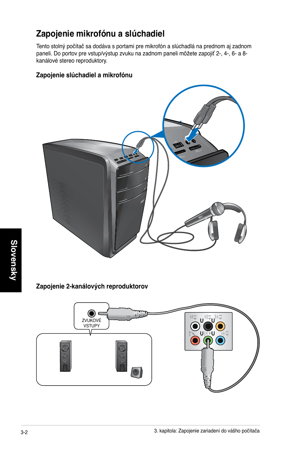 Zapojenie mikrofónu a slúchadiel, Zapojenie mikrofónu a slúchadiel -2, Slovensky | Asus CG8350 User Manual | Page 264 / 384